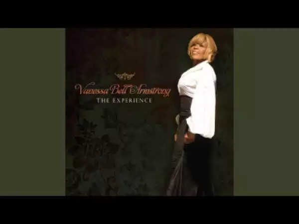 Vanessa Bell Armstrong - Deliver Us from Evil
